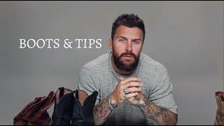 Levi Stocke : My favorite boots and tips