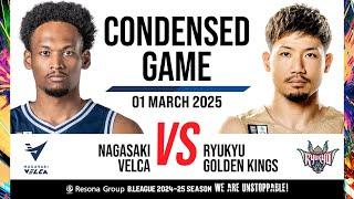 Nagasaki Velca vs. Ryukyu Golden Kings - Condensed Game