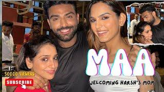 Family Time: Welcoming Harsh’s Mom!"