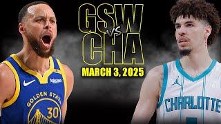 Golden State Warriors vs Charlotte Hornets Full Game Highlights - March 3, 2025 | NBA Regular Season