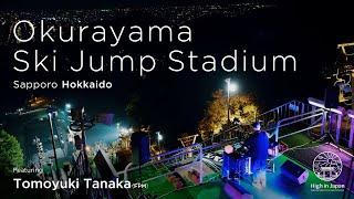 Tomoyuki Tanaka（FPM） Okurayama Ski Jump Stadium Hokkaido ｜HIGH IN JAPAN 【北海道 札幌】