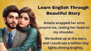 Learn English Through a Beautiful Story || Graded Reader || Improve Your Pronunciation skills