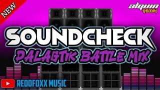 PALAGTIK BATTLEMIX | SOUNDCHECK 2024 | DJ ALQUIN REMIX