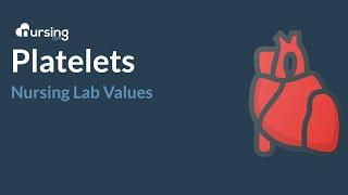 platelets lab value [nursing lab values made easy to remember] free quiz