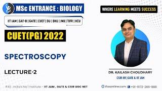 SPECTROSCOPY | GATB, CUET(PG) 2022 | L-2 |  IFAS