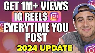 HOW TO GET MORE VIEWS ON INSTAGRAM REELS in 2024 (works for small accounts)