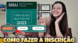 COMO SE INSCREVER NO SISU PASSO A PASSO l Inscrição Sisu 2023.2