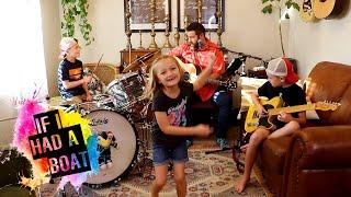 Colt Clark and the Quarantine Kids play "If I Had a Boat"
