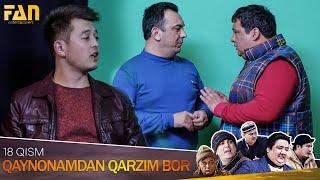 Qaynonamdan qarzim bor | Komediya serial - 18 qism