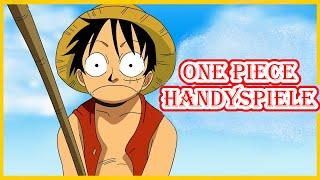 ► Top 5 ONE PIECE Handyspiele OHNE Emulator spielbar (Kostenlos)