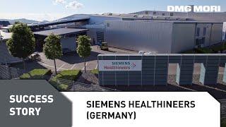 Innovating Medical Device Manufacturing through Advanced Machining | Siemens Healthineers (Germany)