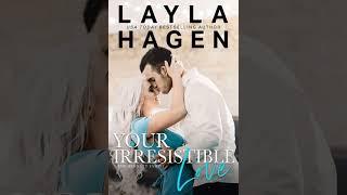 Your Irresistible Love | Layla Hagen | Bennett Family series | book # 1