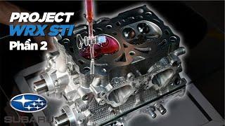 Project Subaru STI Phần 2: Tính tỉ số nén - LT9