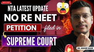 No Re NEET Petition Filed In Supreme Court Today | NTA Latest Update | Re NEET 2024 Latest News