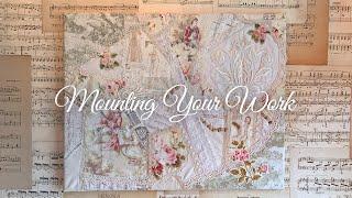 Mounting Your Textile Art on a Pre-made Canvas | The Finishing Touches