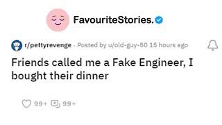 Friends called me a Fake Engineer, I bought their dinner