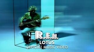 R.E.M. - Lotus (Official HD Music Video)