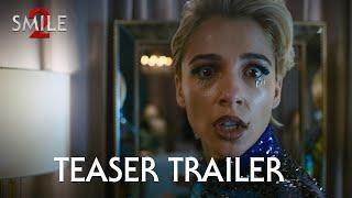 Smile 2 | Teaser Tráiler Oficial I Paramount Pictures Spain