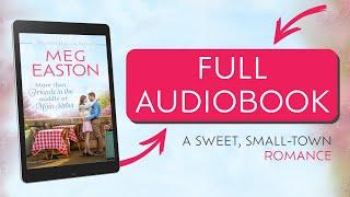 ROMANCE AUDIOBOOK - More than Friends in the Middle of Main Street by Meg Easton, narrator Liz Krane