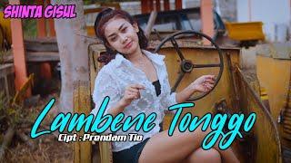 Lambene Tonggo - Shinta Gisul (Official Music Video)