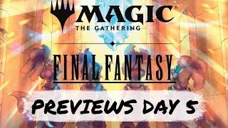 Final Fantasy Previews Day 5 | Mtg