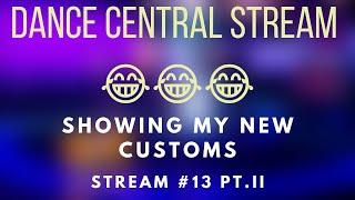 Dance Central 3 Stream #13 pt.II 