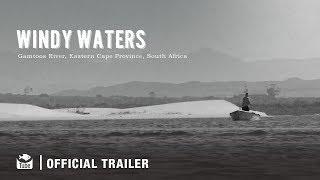 Windy Waters FishtubeTV Trailer