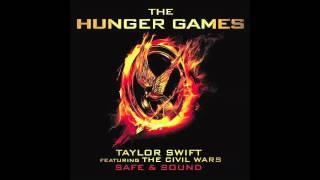 Taylor Swift feat. The Civil Wars "Safe & Sound" (from The Hunger Games Soundtrack)