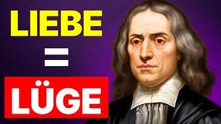  SPINOZA BESCHRIEB DIE LIEBE – UND DIR WIRD DIE WAHRHEIT NICHT GEFALLEN! 