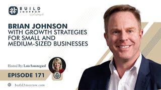 Brian Johnson with Growth Strategies for Small and Medium
