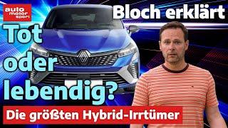 Stehen Hybrid-Autos vor dem Aus? - Bloch erklärt #239 I auto motor und sport