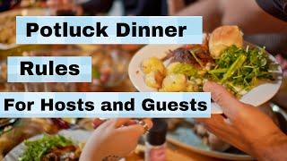 The Potluck Rulebook: Do's and Don'ts for Hosts & Guests