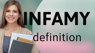 Infamy | INFAMY meaning