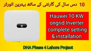 Hauwei 10 kw ongrid solar system installation completed details