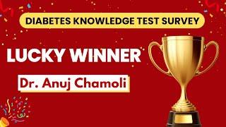 Diabetes Knowledge Test Survey | Lucky Winner | Diabexy
