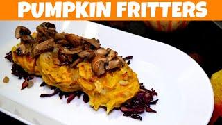 Potato and Pumpkin fritters | MakeItKitchen