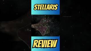 Stellaris - REVIEW! Is it WORTH PLAYING? #shorts #stellaris