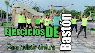 #16 Ejercicios de bastón para reducir cintura. Con William Ríos