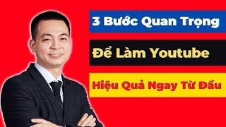 Hướng Dẫn Cách Làm Youtube Cho Người Mới Bắt Đầu - Cực Dễ - Chỉ Với 1-2h Rảnh Rỗi Mỗi Ngày