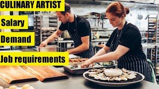 Culinary artist in Canada - salary wage college job requirement bachelor master - becoming chef