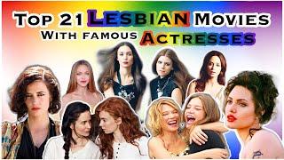 Top 21 Lesbian Movies With Famous Actresses | ENG-ESP