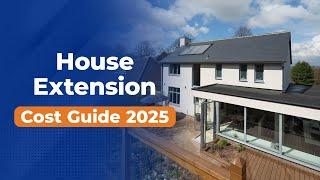 How much does a house extension cost? | UK Cost Guide 2025