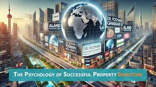 The Psychology of Successful Property Investors