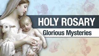 Wednesday Rosary | Glorious Mysteries