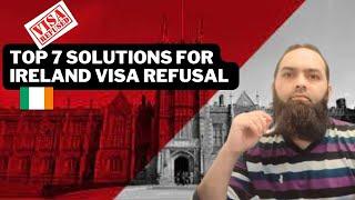 7 Reasons for Ireland Visa Refusal