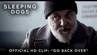 SLEEPING DOGS | Official HD Clip | "Go Back Over" | Starring Russell Crowe