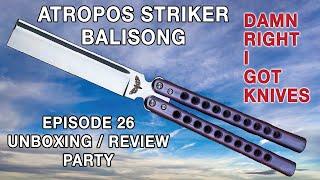 ATROPOS STRIKER BALISONG / DEAD SKELETONS / STRAINGE  BEAST / unboxing and review party