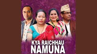 Kya Raichhau Namuna