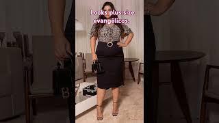 Looks plus size evangélicos #modafeminina #evangelica #look #fé #plussize #plussizefashion #moda #fy