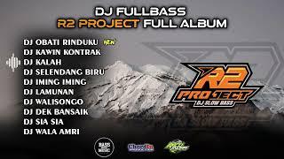 DJ FULL ALBUM - OBATI RINDUKUR2 PROJECT FULL ALBUMCLEAN AUDIO GLERRRR